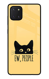 Ew People Catitude Samsung Note 10 Lite Glass Case